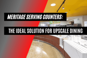 Meritage Serving Counters