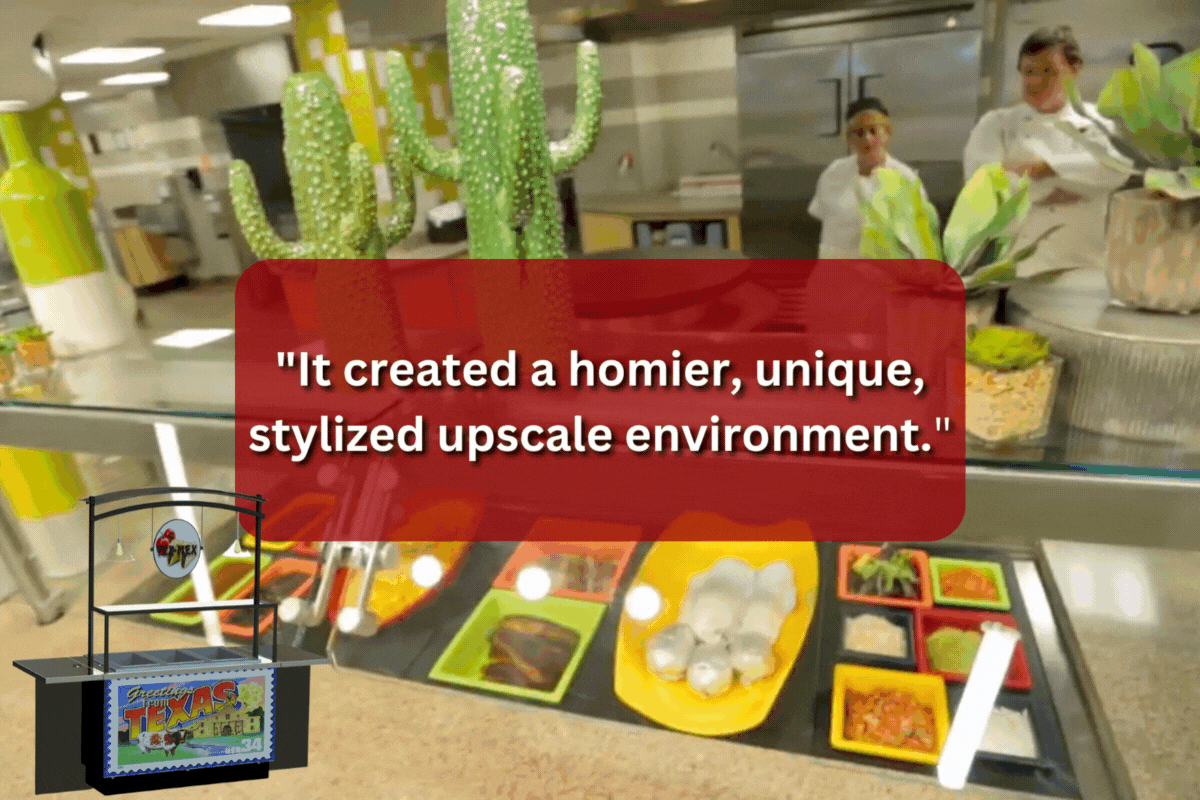 "It created a homier, unique, stylized upscale environment."